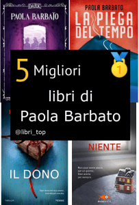 Migliori libri di Paola Barbato