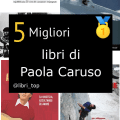 Migliori libri di Paola Caruso