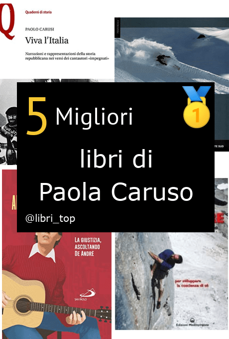Migliori libri di Paola Caruso