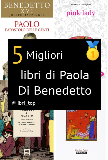 Migliori libri di Paola Di Benedetto