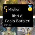 Migliori libri di Paolo Barbieri