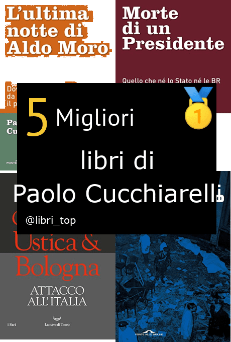 Migliori libri di Paolo Cucchiarelli