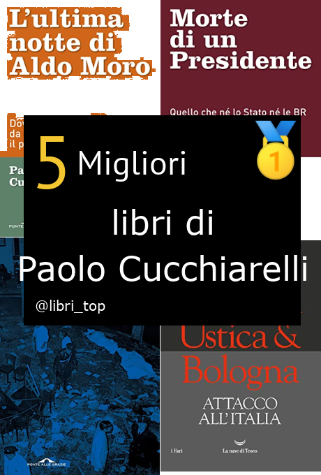 Migliori libri di Paolo Cucchiarelli