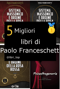 Migliori libri di Paolo Franceschetti