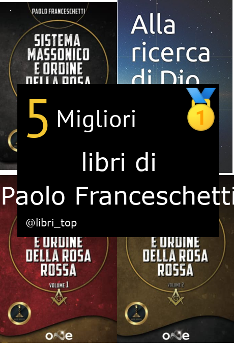 Migliori libri di Paolo Franceschetti