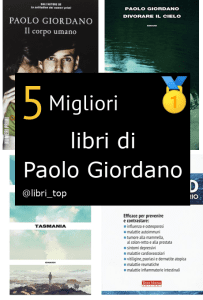 Migliori libri di Paolo Giordano