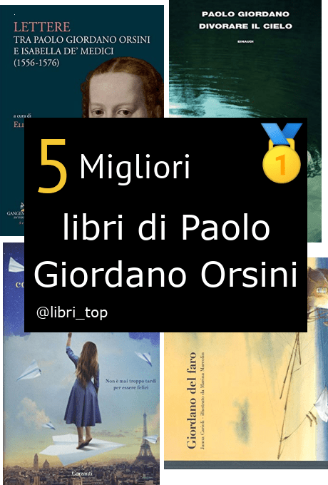 Migliori libri di Paolo Giordano Orsini