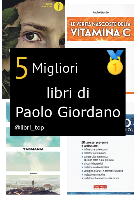 Migliori libri di Paolo Giordano