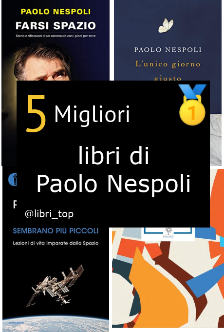 Migliori libri di Paolo Nespoli