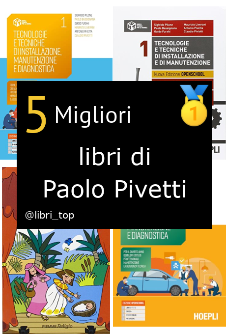 Migliori libri di Paolo Pivetti