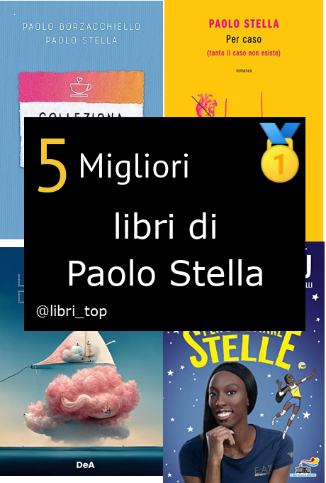 Migliori libri di Paolo Stella