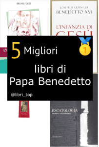 Migliori libri di Papa Benedetto