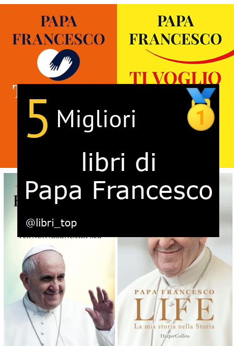 Migliori libri di Papa Francesco