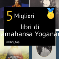 Migliori libri di Paramahansa Yogananda