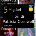 Migliori libri di Patricia Cornwell