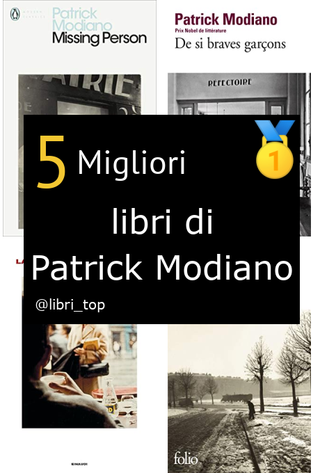 Migliori libri di Patrick Modiano