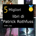 Migliori libri di Patrick Rothfuss