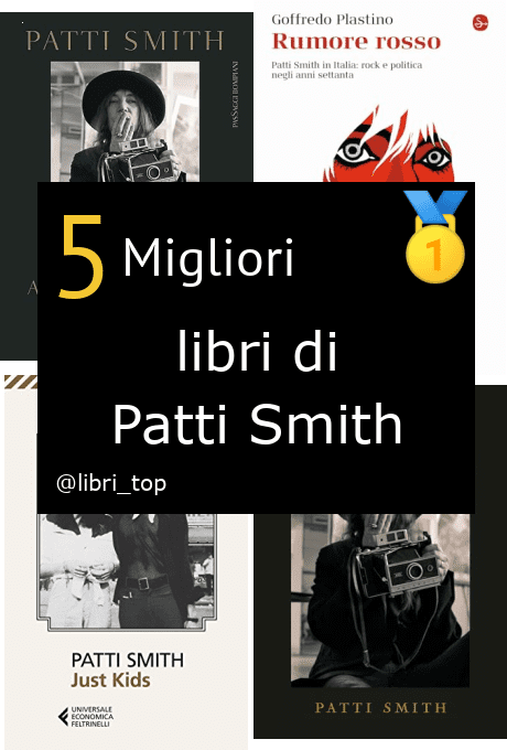 Migliori libri di Patti Smith