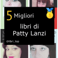 Migliori libri di Patty Lanzi