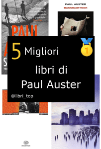 Migliori libri di Paul Auster
