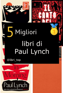 Migliori libri di Paul Lynch