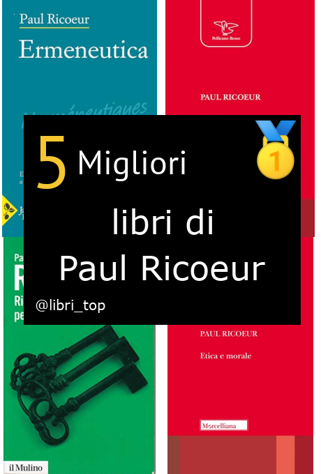 Migliori libri di Paul Ricoeur