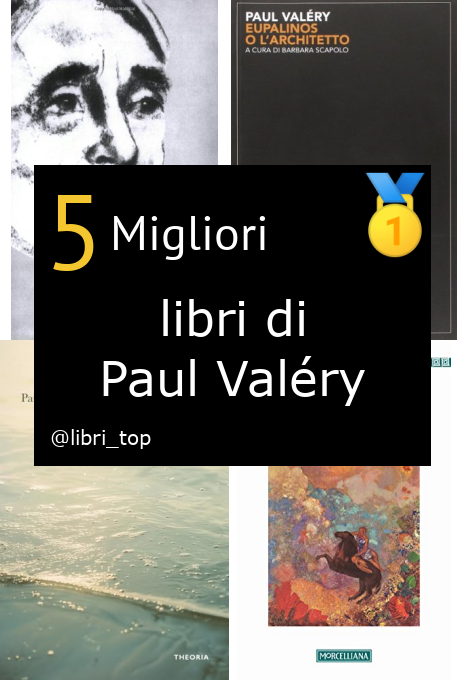 Migliori libri di Paul Valéry