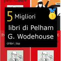 Migliori libri di Pelham G. Wodehouse