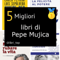 Migliori libri di Pepe Mujica