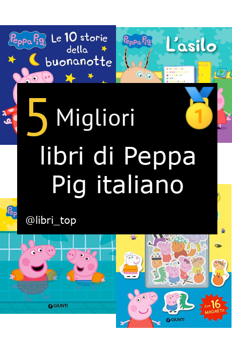 Migliori libri di Peppa Pig italiano