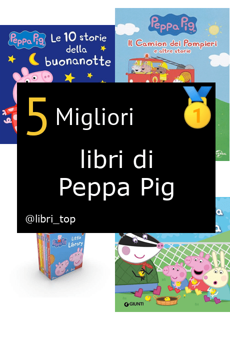 Migliori libri di Peppa Pig