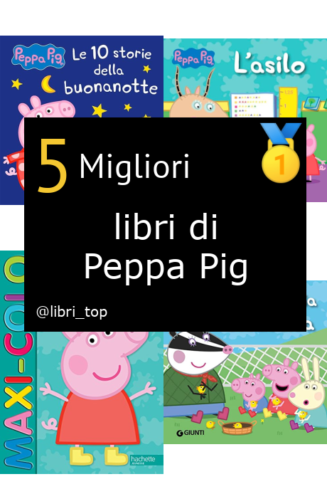 Migliori libri di Peppa Pig