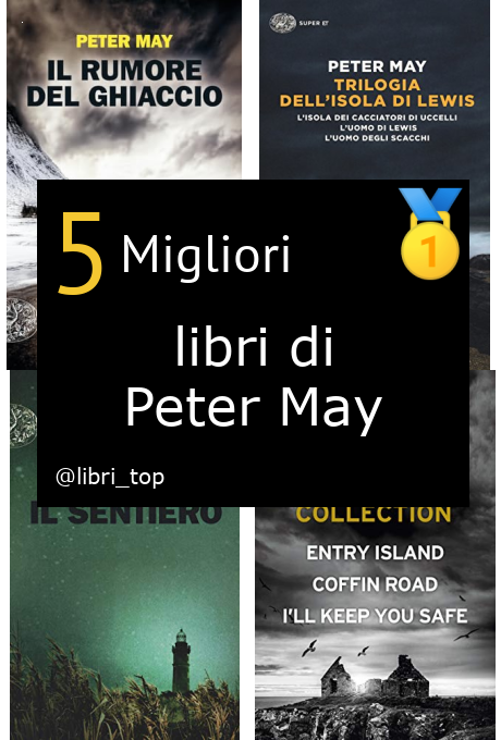 Migliori libri di Peter May