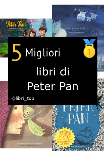 Migliori libri di Peter Pan