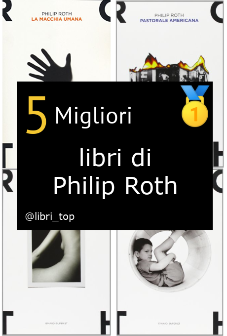 Migliori libri di Philip Roth