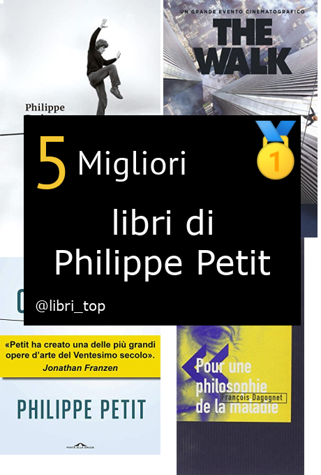 Migliori libri di Philippe Petit