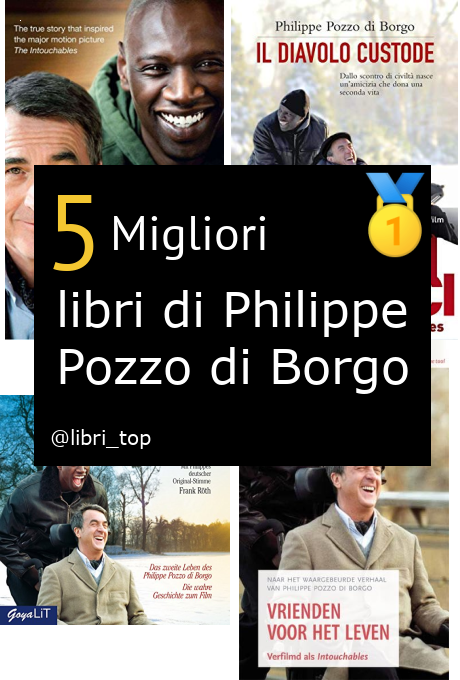 Migliori libri di Philippe Pozzo di Borgo