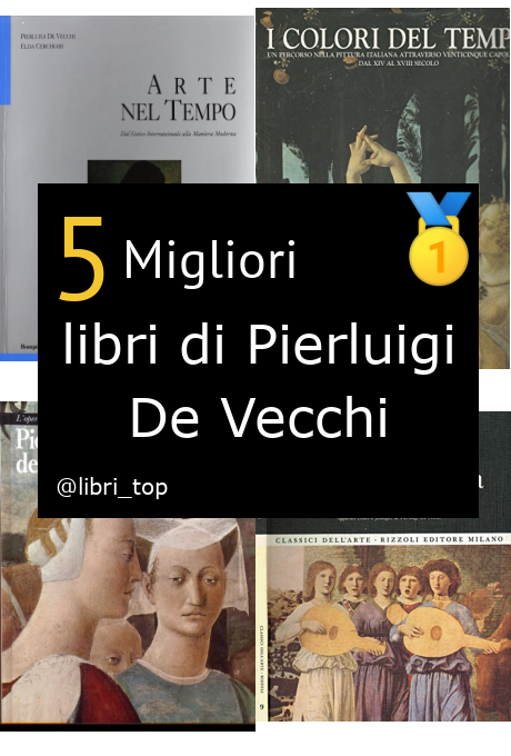 Migliori libri di Pierluigi De Vecchi