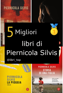Migliori libri di Piernicola Silvis