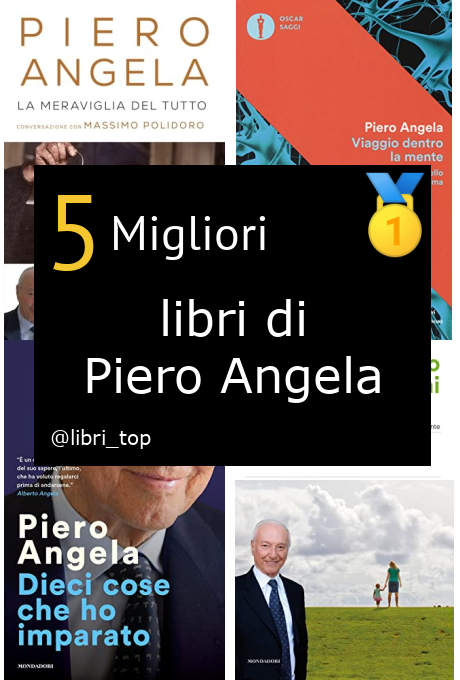 Migliori libri di Piero Angela