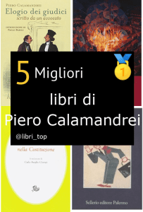 Migliori libri di Piero Calamandrei