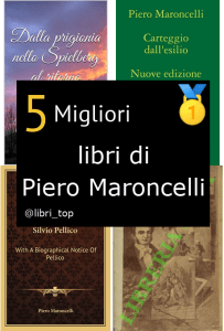 Migliori libri di Piero Maroncelli