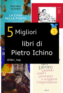 Migliori libri di Pietro Ichino