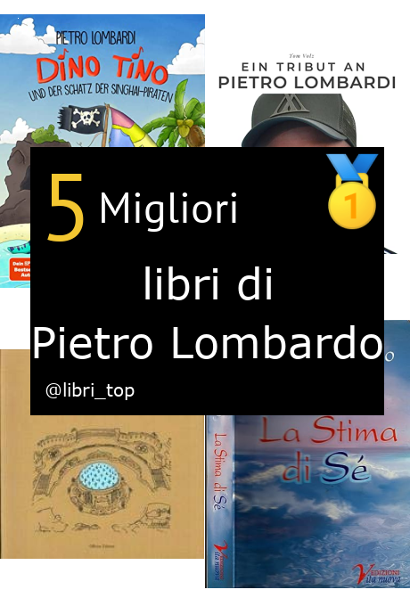 Migliori libri di Pietro Lombardo