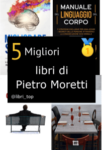 Migliori libri di Pietro Moretti