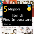 Migliori libri di Pino Imperatore