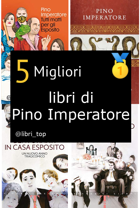 Migliori libri di Pino Imperatore