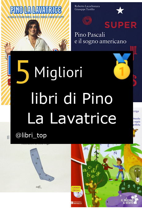 Migliori libri di Pino La Lavatrice