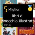 Migliori libri di Pinocchio illustrato
