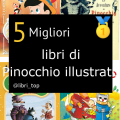 Migliori libri di Pinocchio illustrato